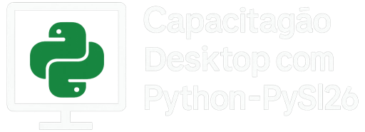 Capacitação Desktop com Python+PySide6+Qt